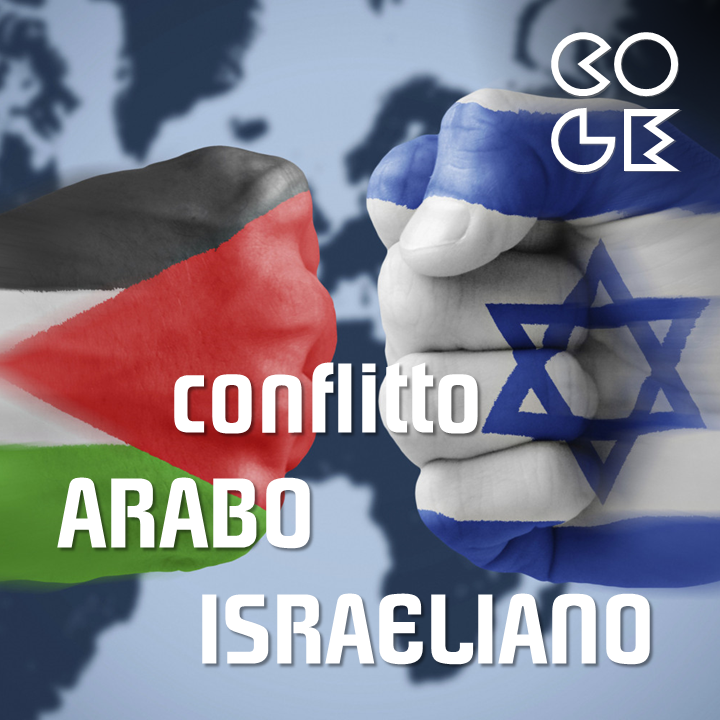 IL CONFLITTO ARABO-ISRAELIANO